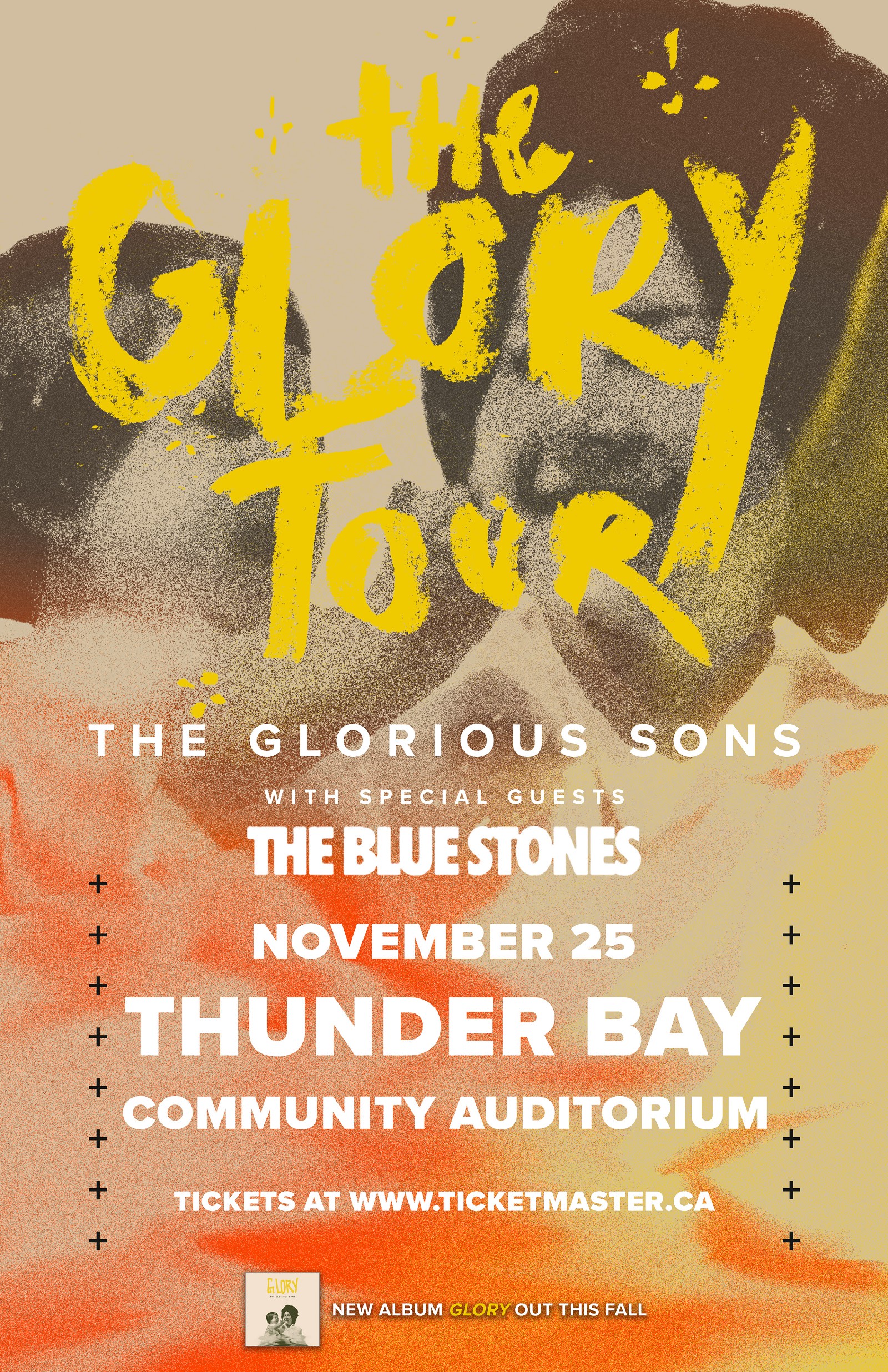 The Glorious Sons: The Glory Tour