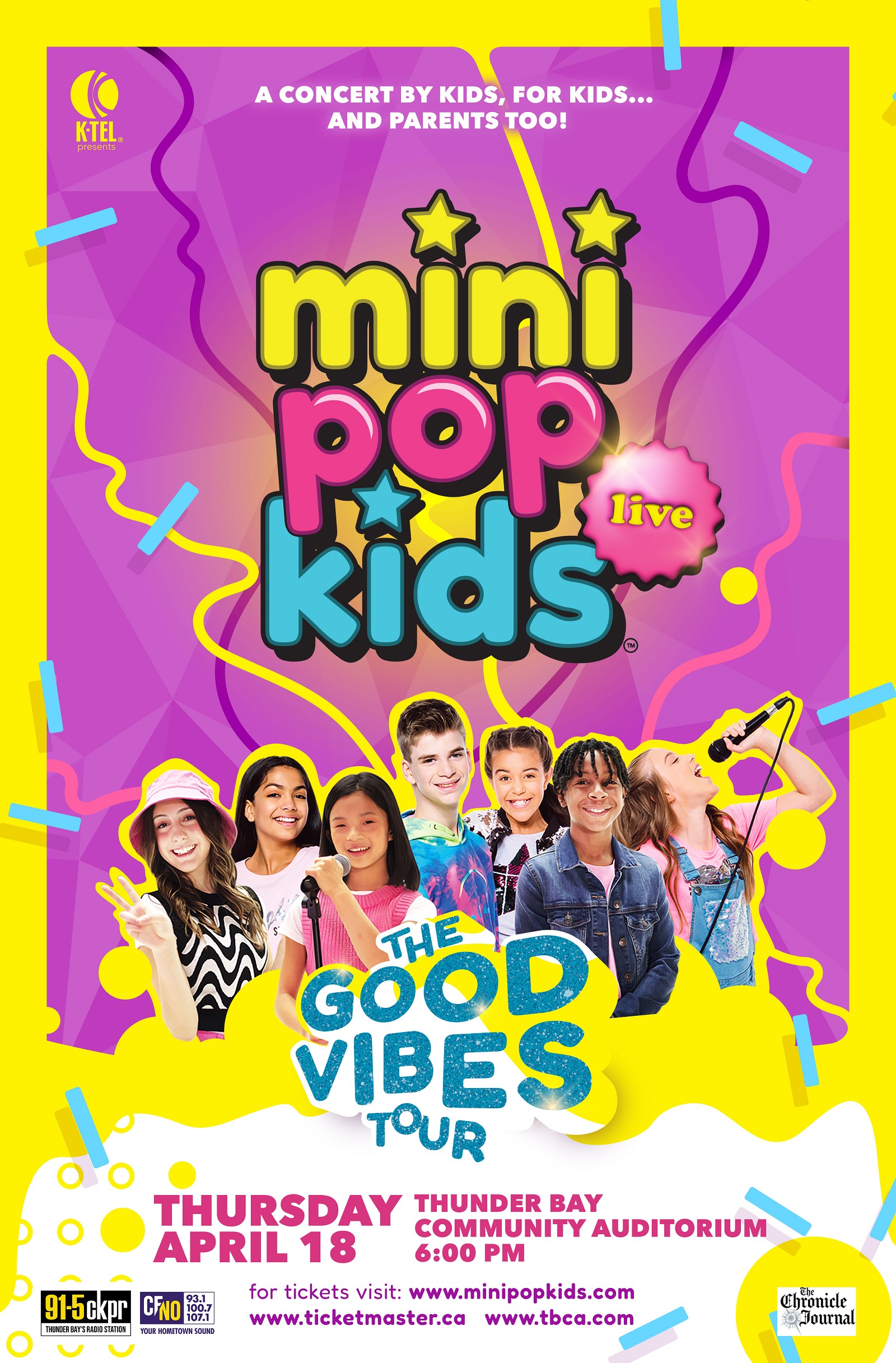 Thunder Bay Community Auditorium - Mini Pop Kids Live - The Good