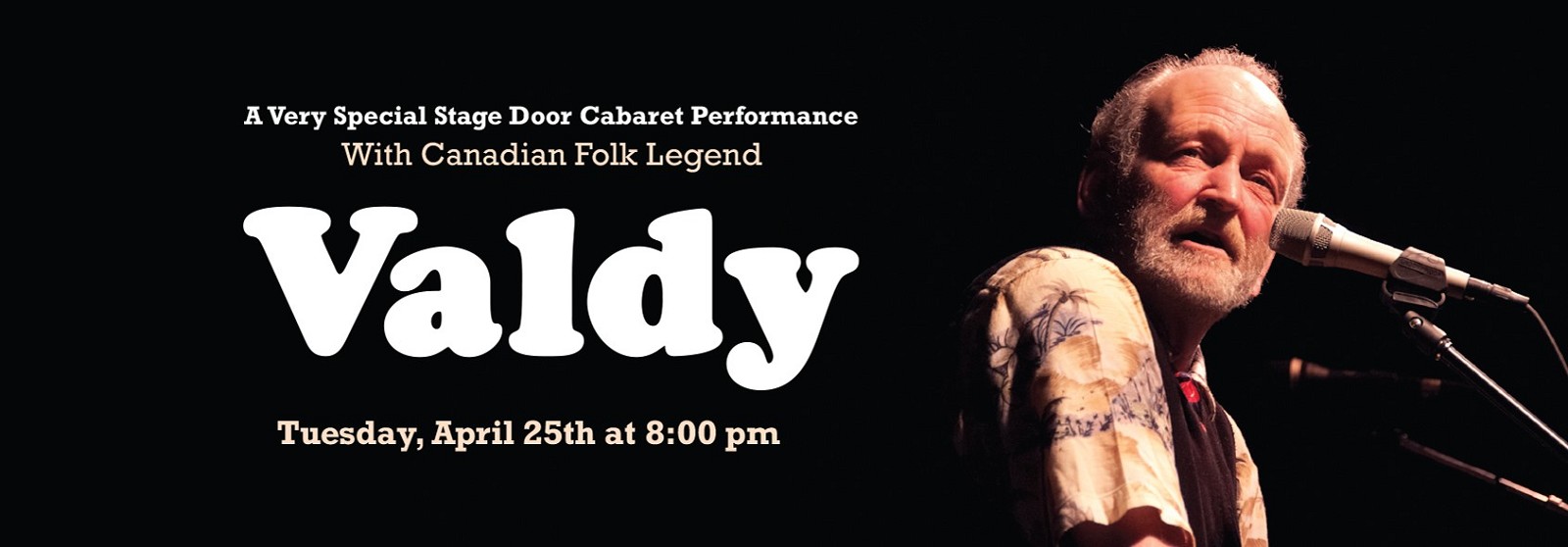 Valdy Stage Door Cabaret